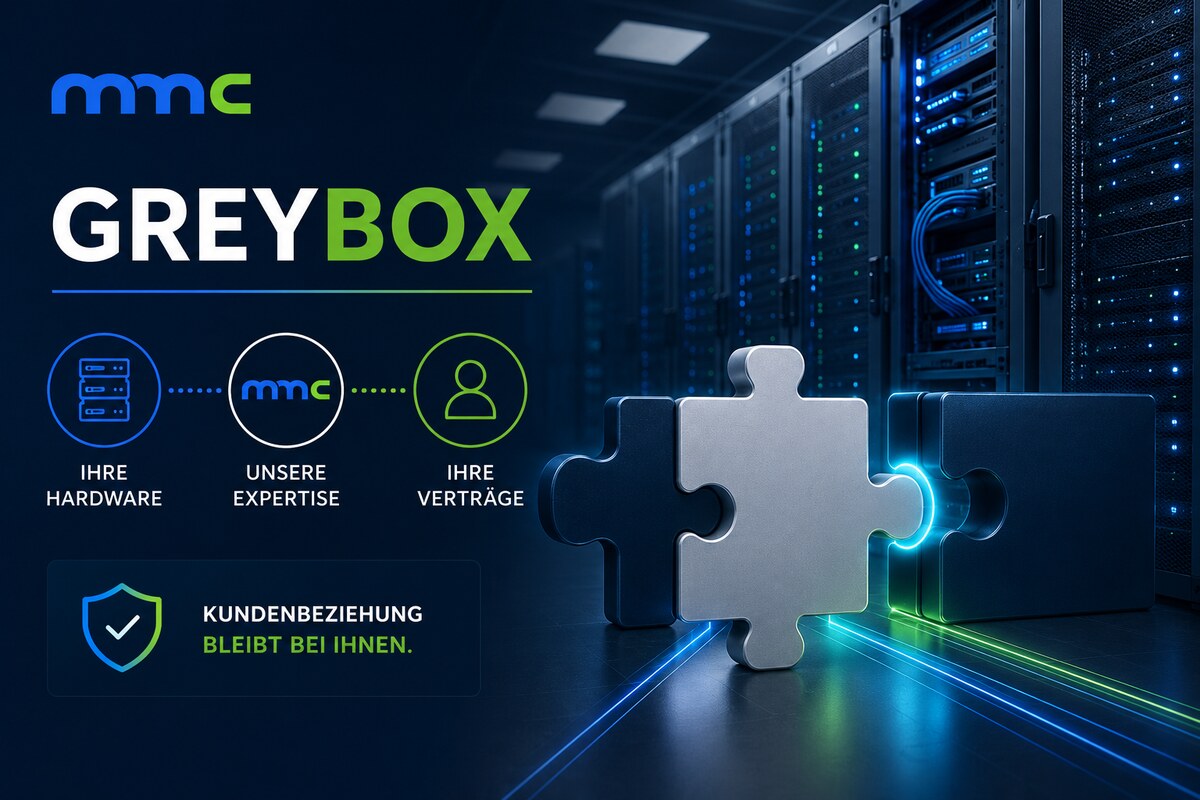 Greybox – Ihre Hardware, unsere Expertise, Ihre Verträge; Kundenbeziehung bleibt bei Ihnen